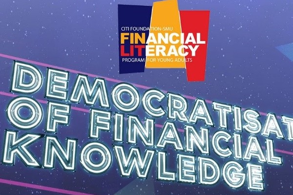 8th Citi Foundation-SMU Financial Literacy Symposium discusses Democratisation of Financial Knowledge
