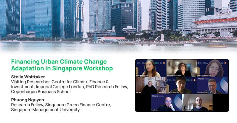SGFC's Financing Urban Climate Change Adaptation in Singapore Workshop