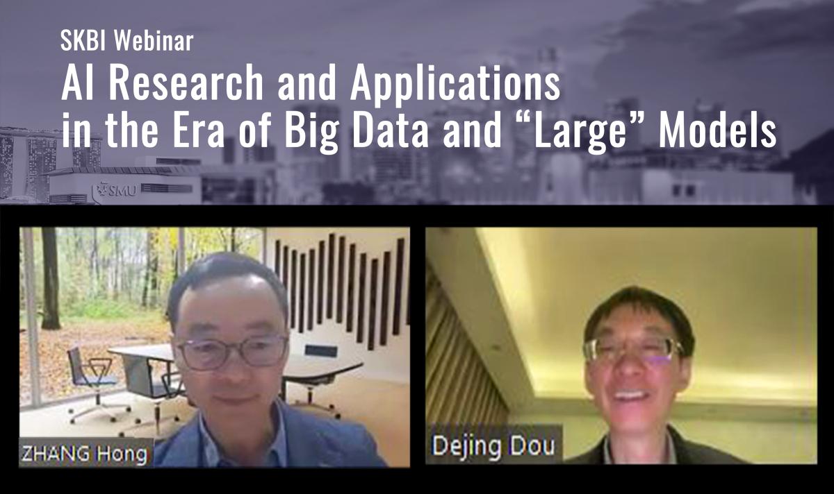 Webinar on AI Research and Applications in the Era of Big Data and "Large" Models